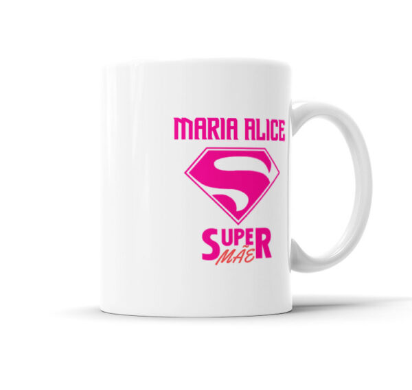 Caneca Personalizada Com Caricatura Super Mãe Envio Rápido 325ml - Image 2